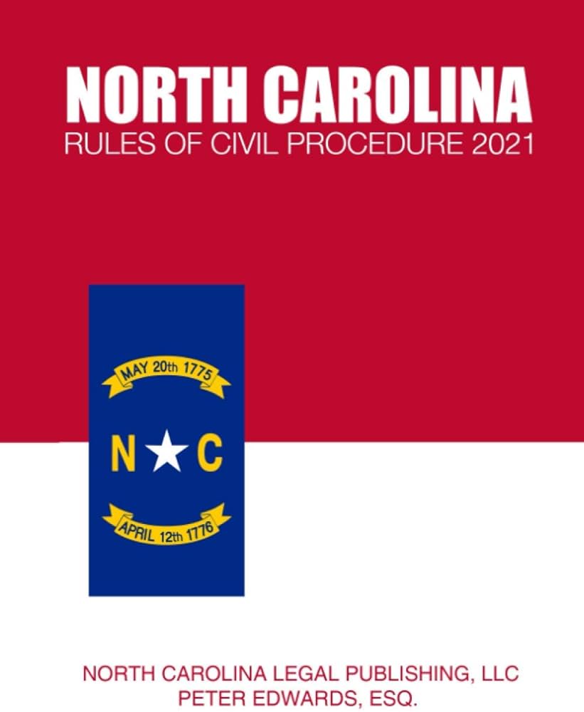 nc civil rules of procedure