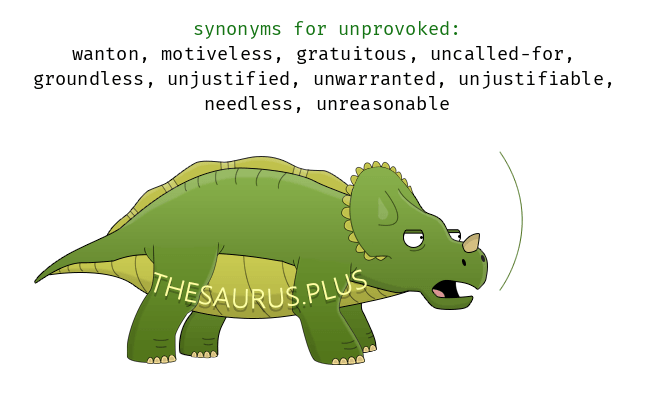 unprovoked synonym