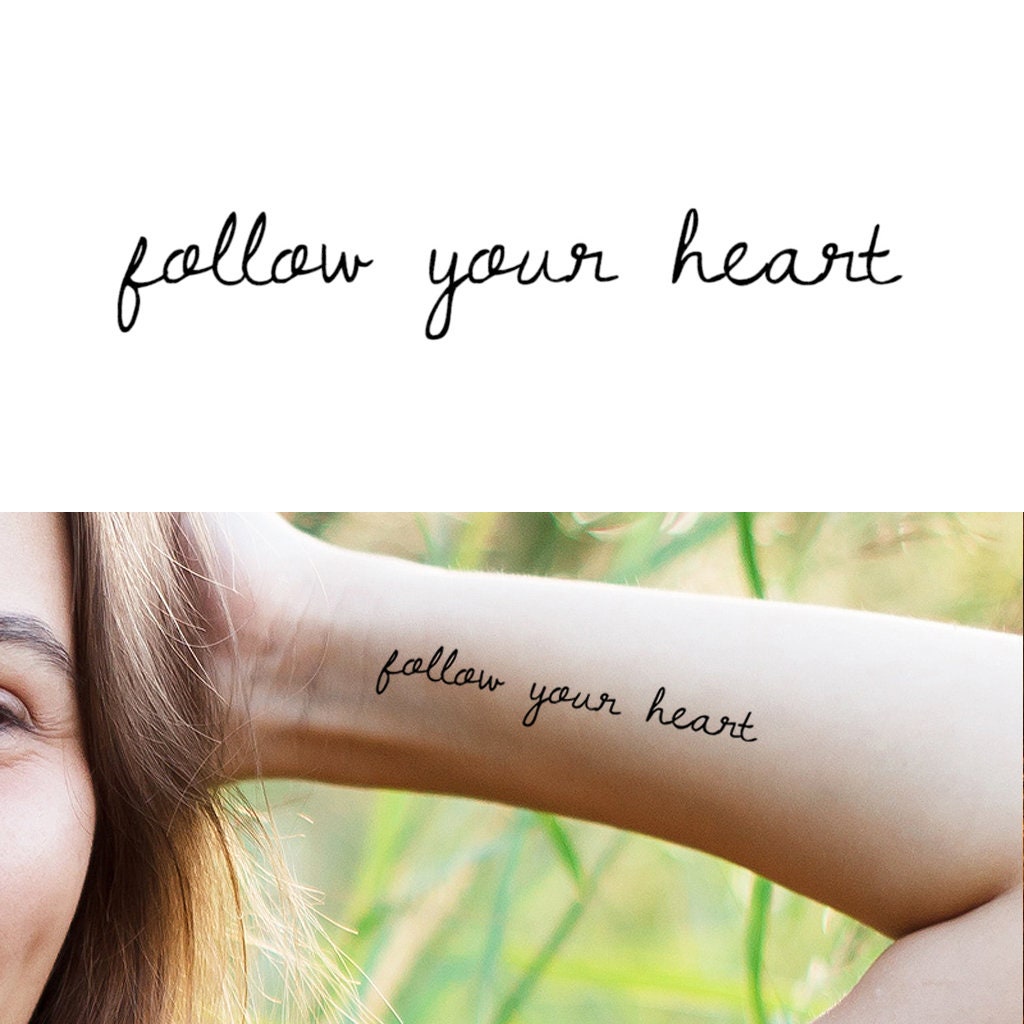 tattoo follow your heart