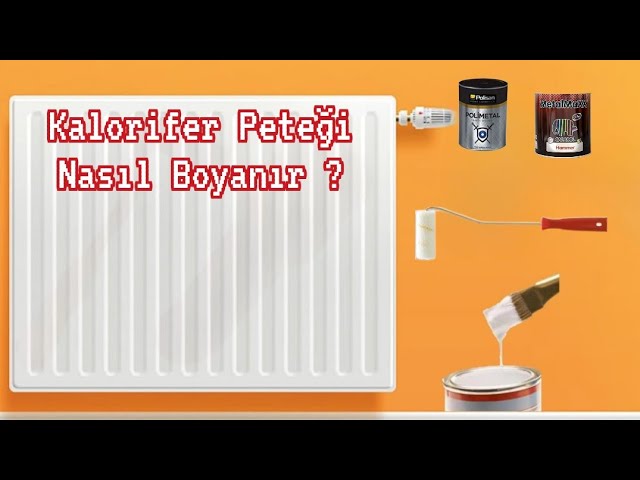 kalorifer petekleri boyanırmı