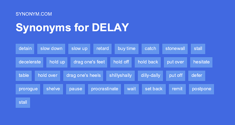 synonym for delay