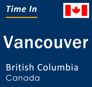 vancouver local time