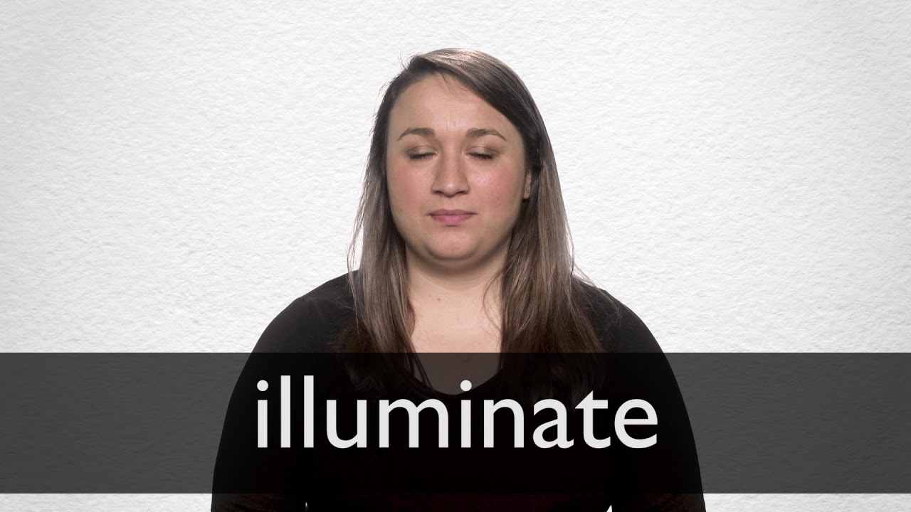 illuminate pronunciation