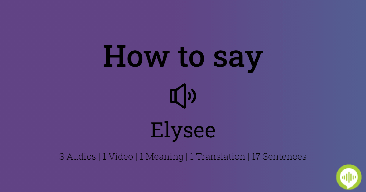 elysee pronunciation