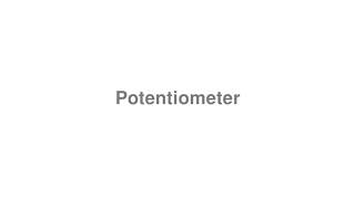 potentiometer pronunciation