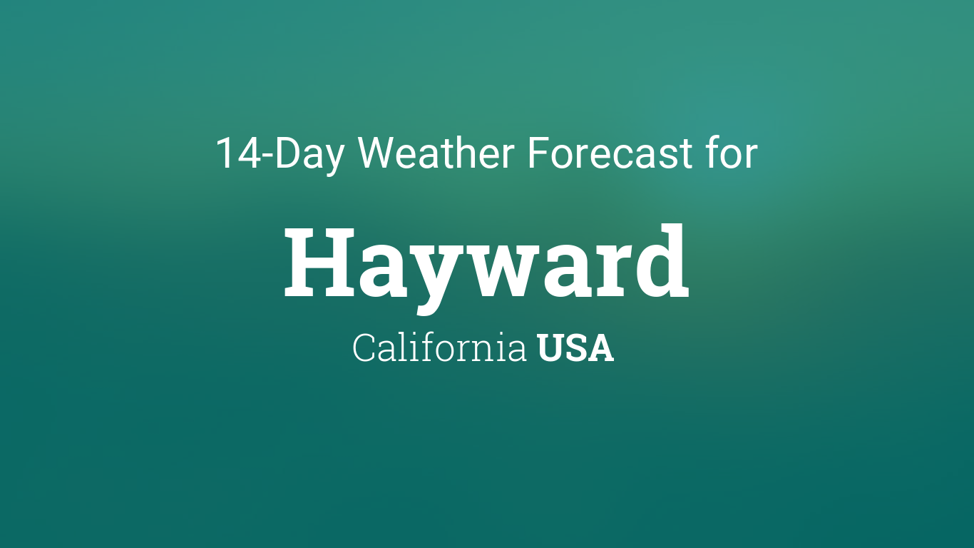 weather tomorrow hayward ca