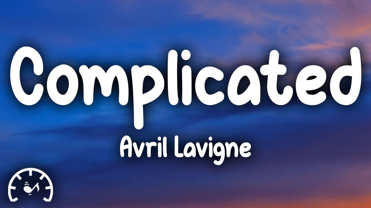 complicated lyrics video