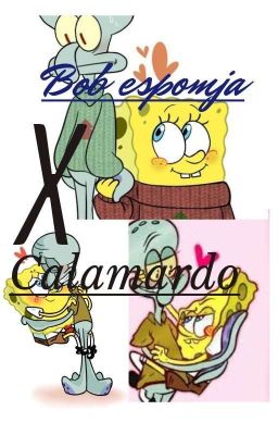 calamardo x bob esponja