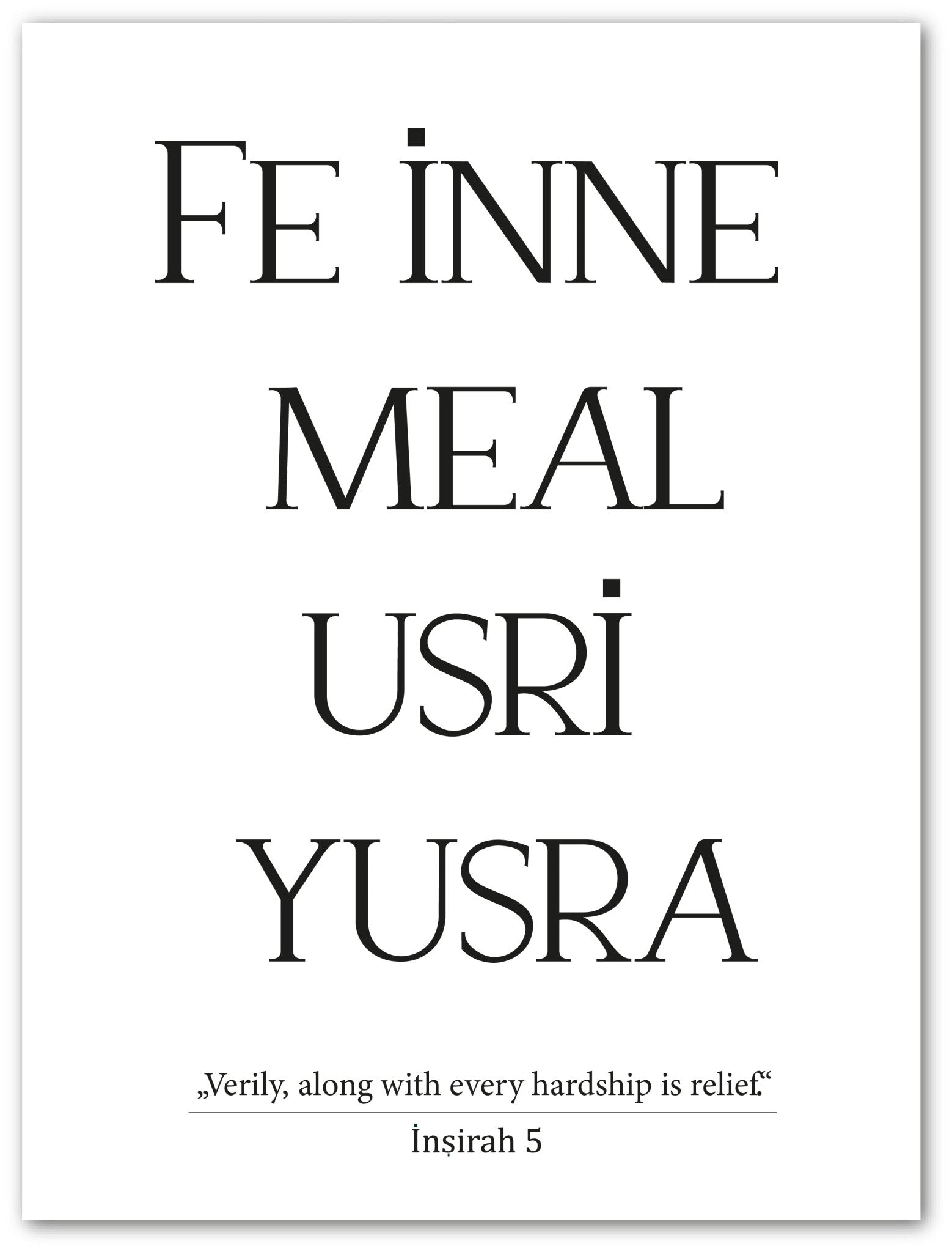 fe inne meal usri yusrâ inne meal usri yusrâ