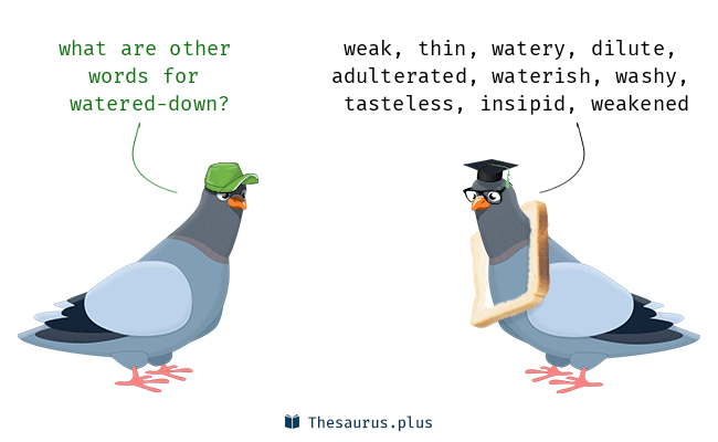 watered down synonym