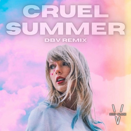 cruel summer taylor swift download