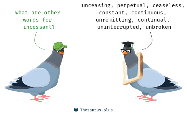 thesaurus incessant