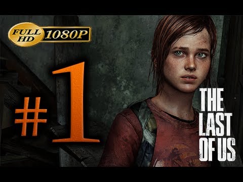 the last of us walkthrough