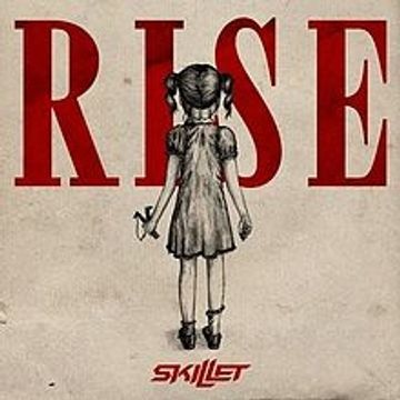 letra de rise skillet