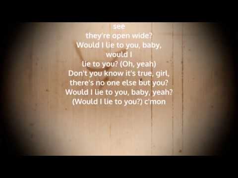 would i lie to you lyrics