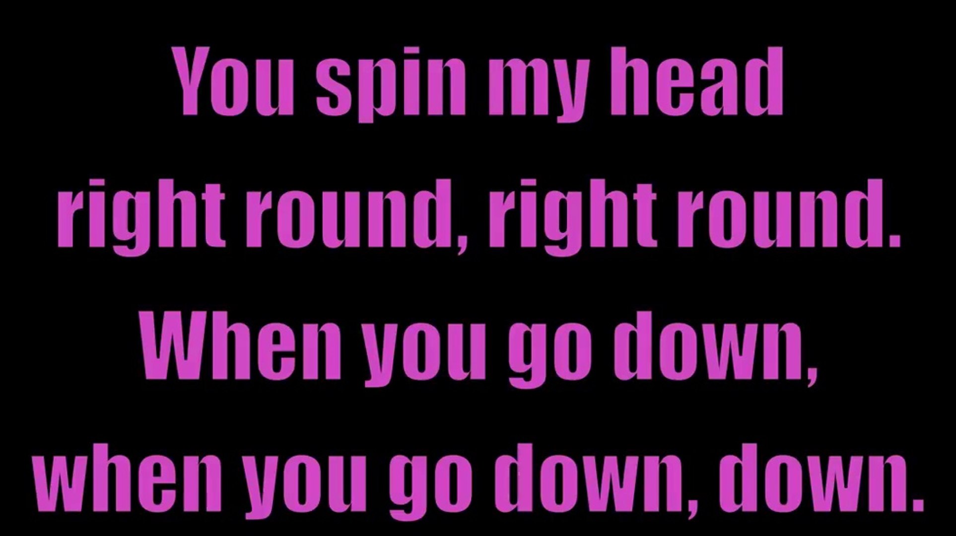 spin my head round lyrics