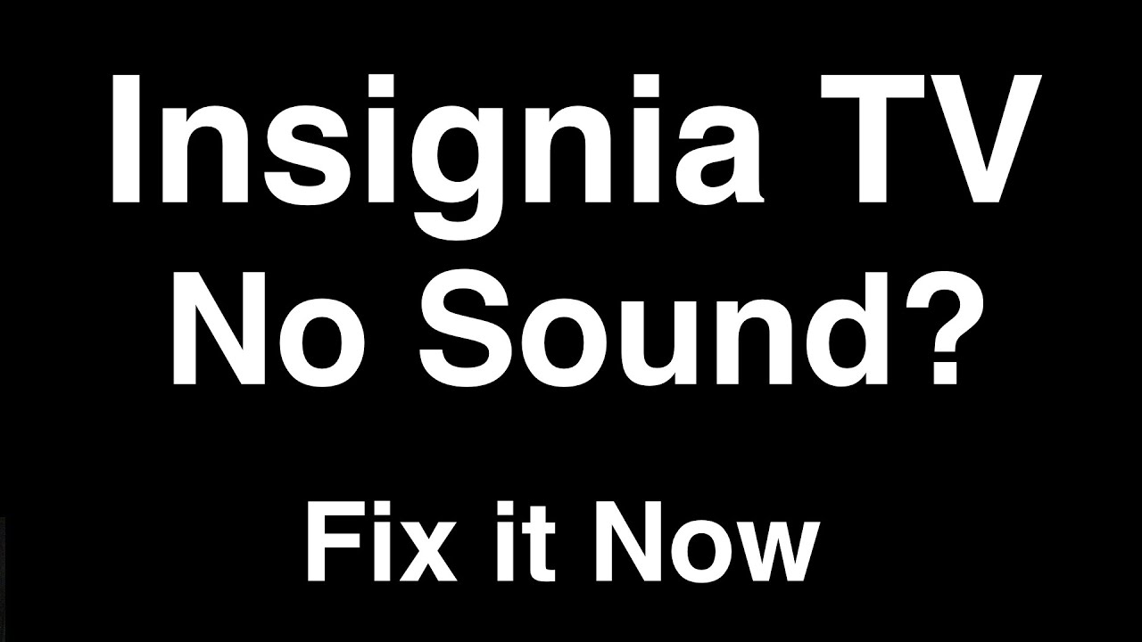 volume not working on insignia tv