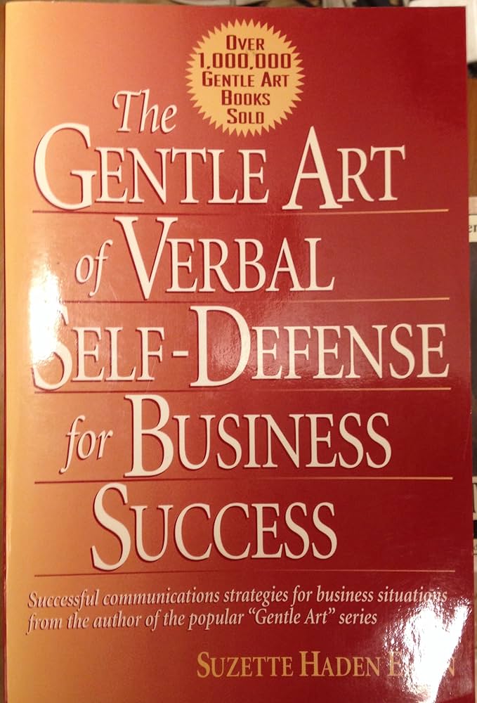 the gentle art of verbal self-defense