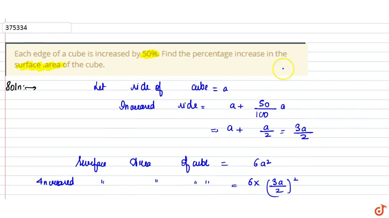 each edge of a cube is increased by 50