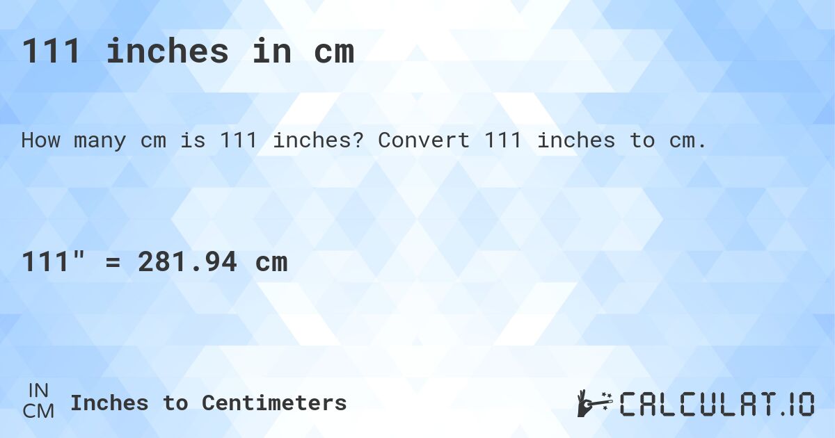 111 cm to inches