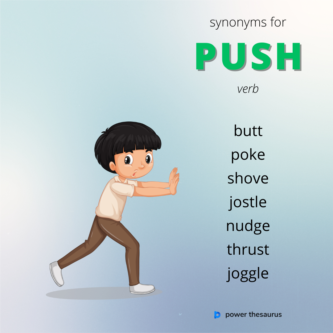 synonyms for push