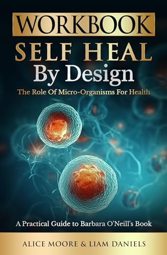 self heal by design- the role of micro-organisms for health