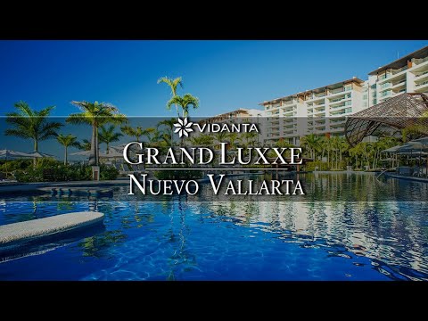 grand luxxe at vidanta nuevo vallarta