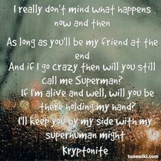 3 doors down kryptonite lyrics