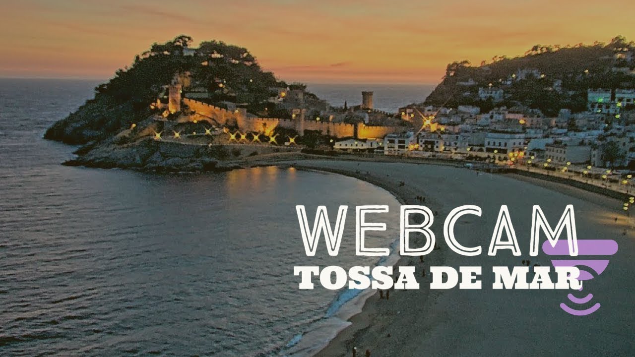 tossa de mar webcam