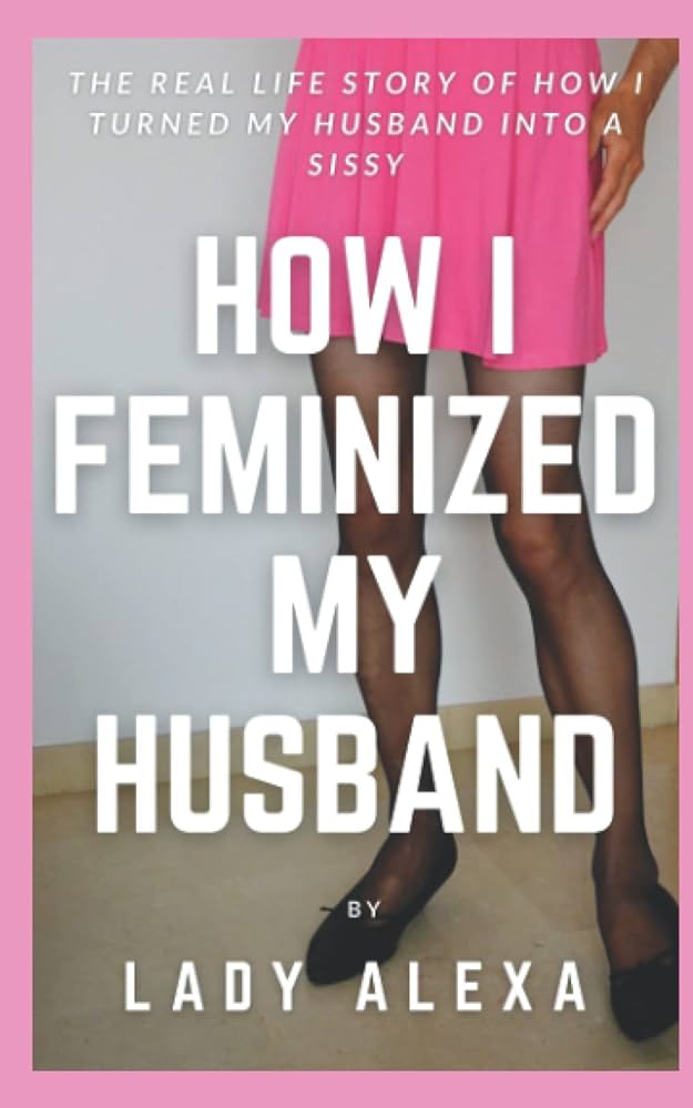 feminized husbands