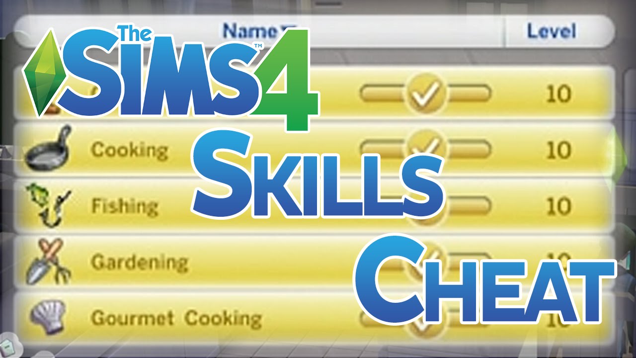 skills cheat sims 4