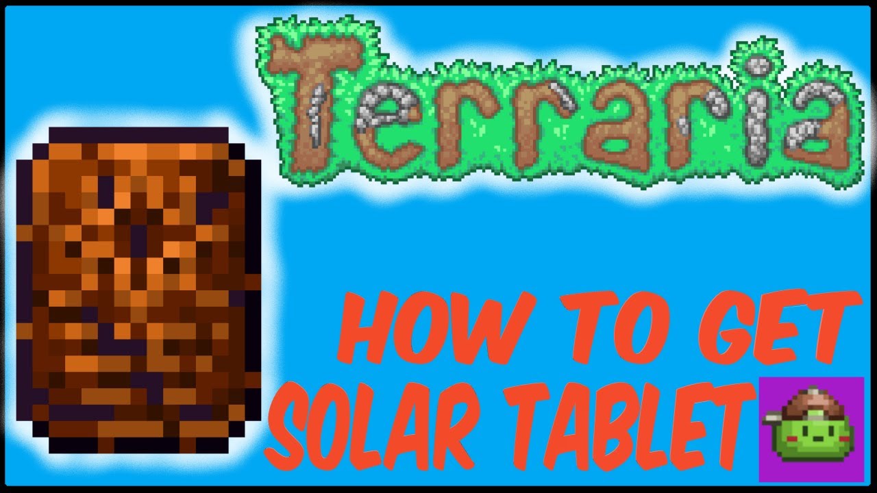 solar tablet fragment terraria