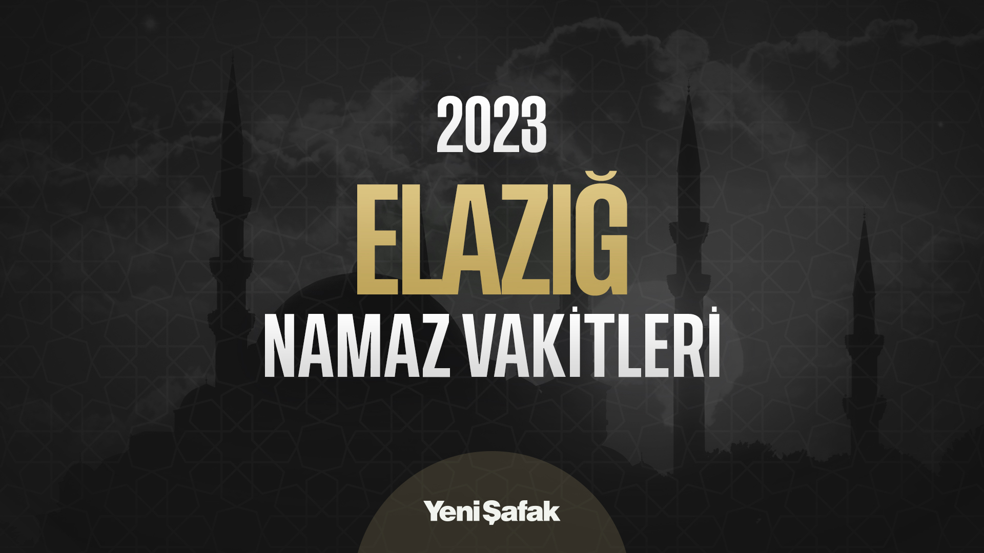 ezan vakti elazığ