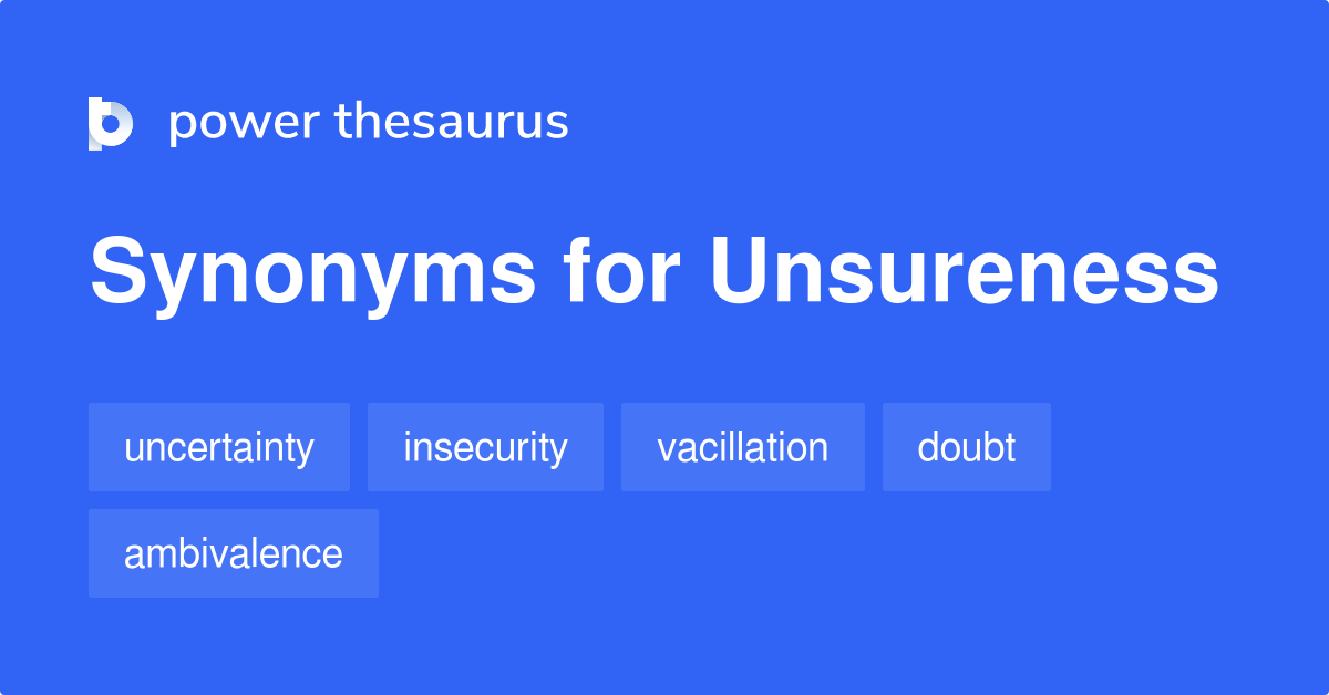 unsureness thesaurus