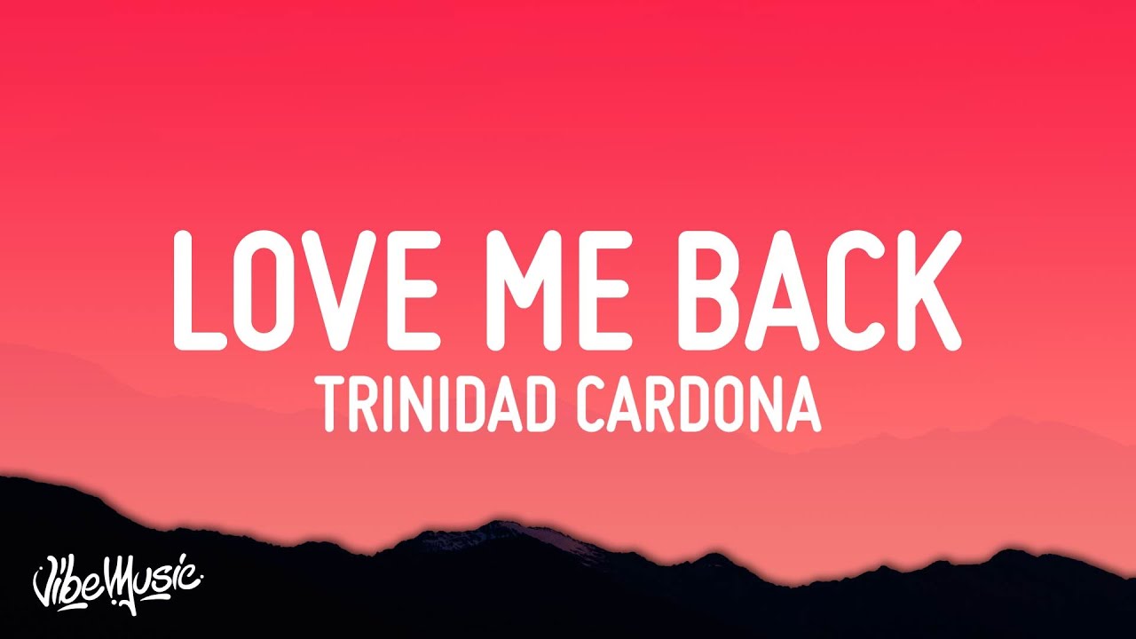 love me back lyrics