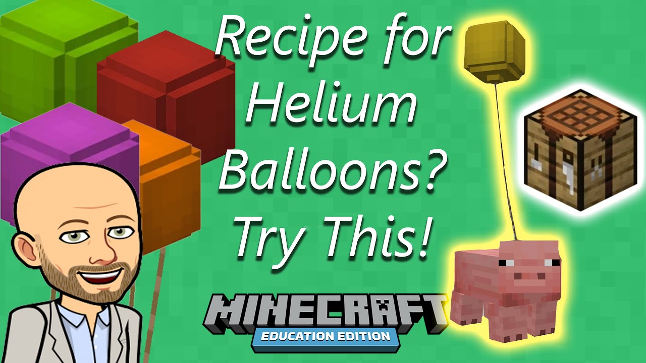 minecraft education balloon