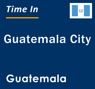 local time guatemala