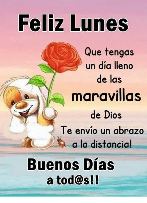 feliz lunes bendiciones