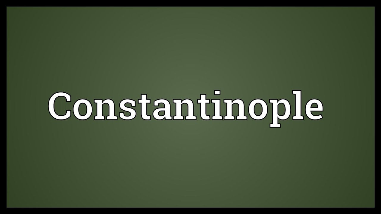 constantinople meaning in kannada