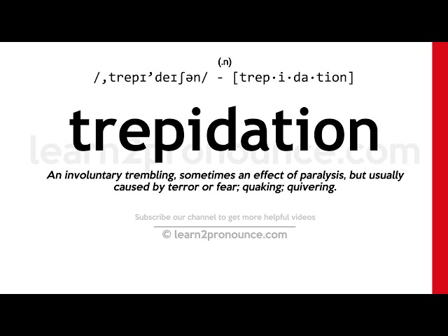 trepidation meaning