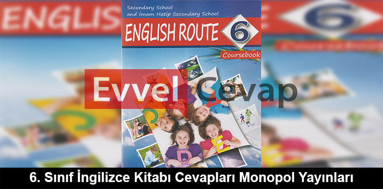 englısh route 6 sınıf cevap anahtarı