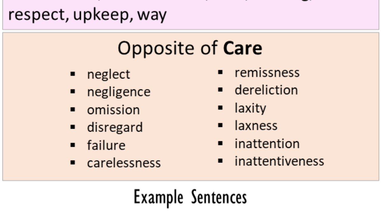 care antonym