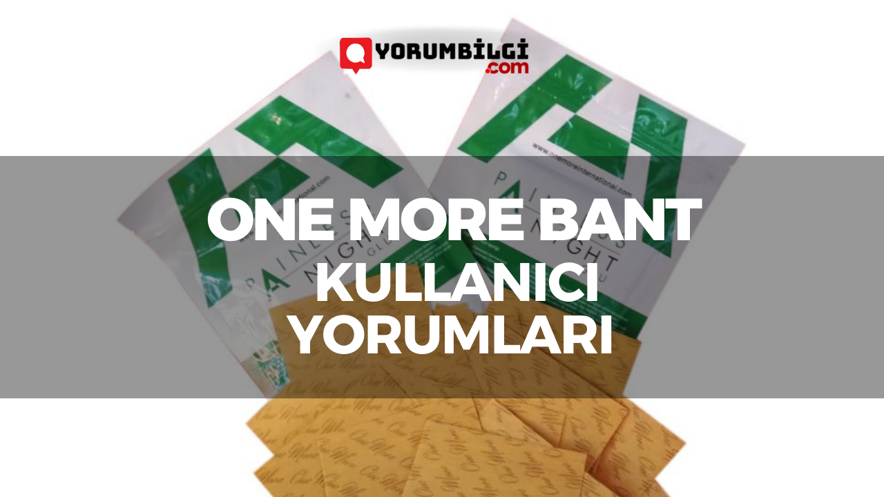 one more bant şikayetleri