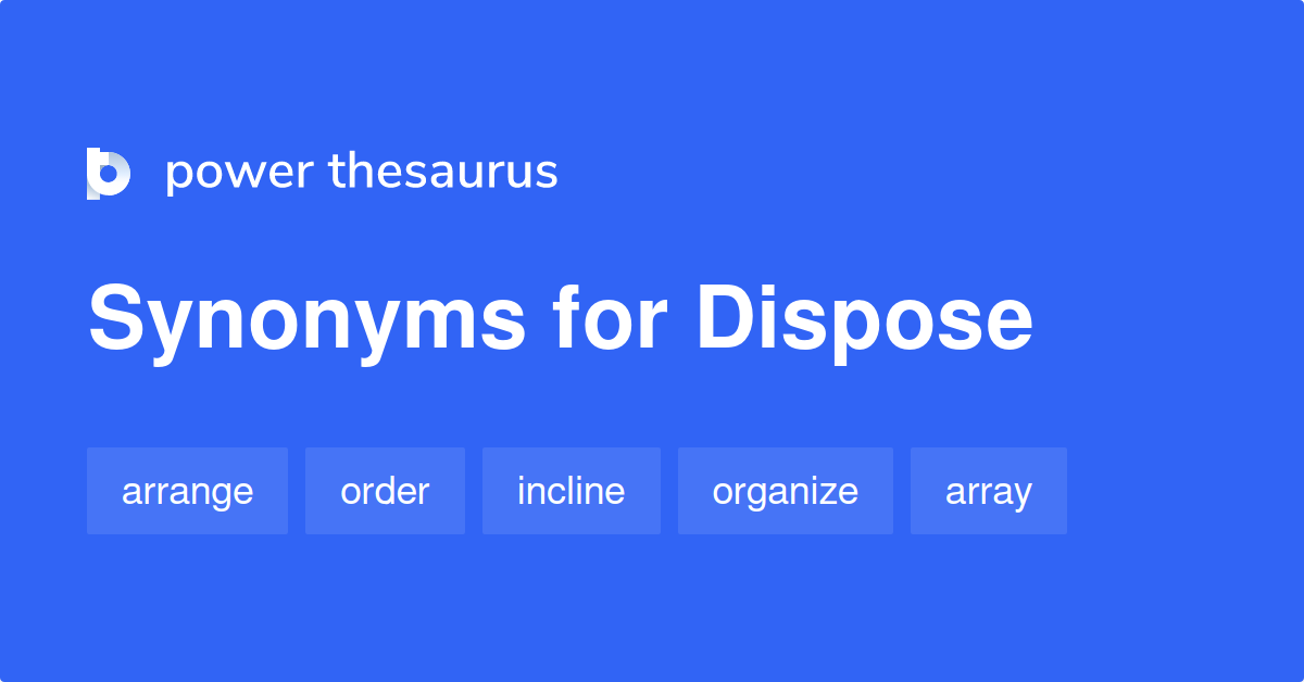 dispose of synonyms