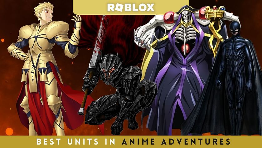 best units in anime adventures