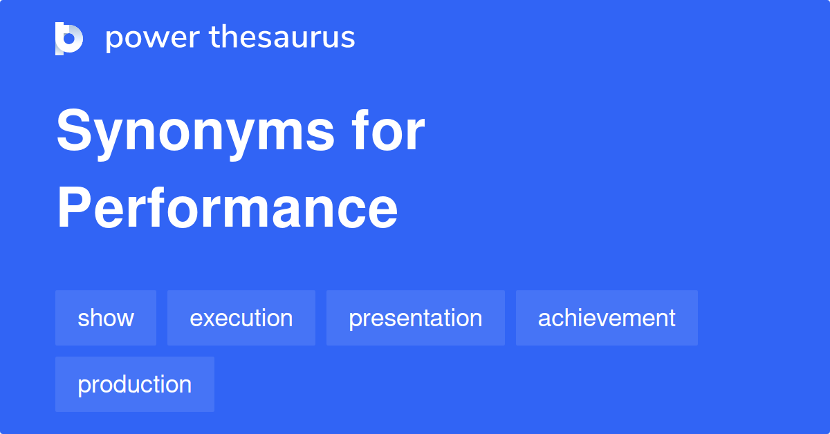 performance synonym