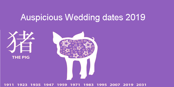 chinese auspicious wedding dates 2019