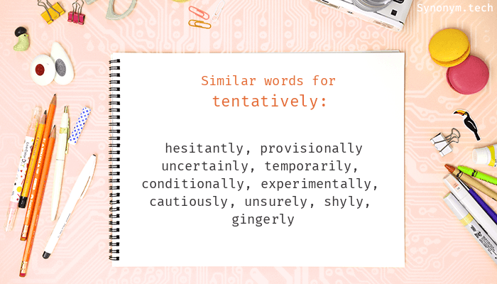 tentatively synonym