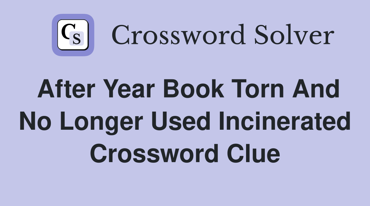 torn crossword clue