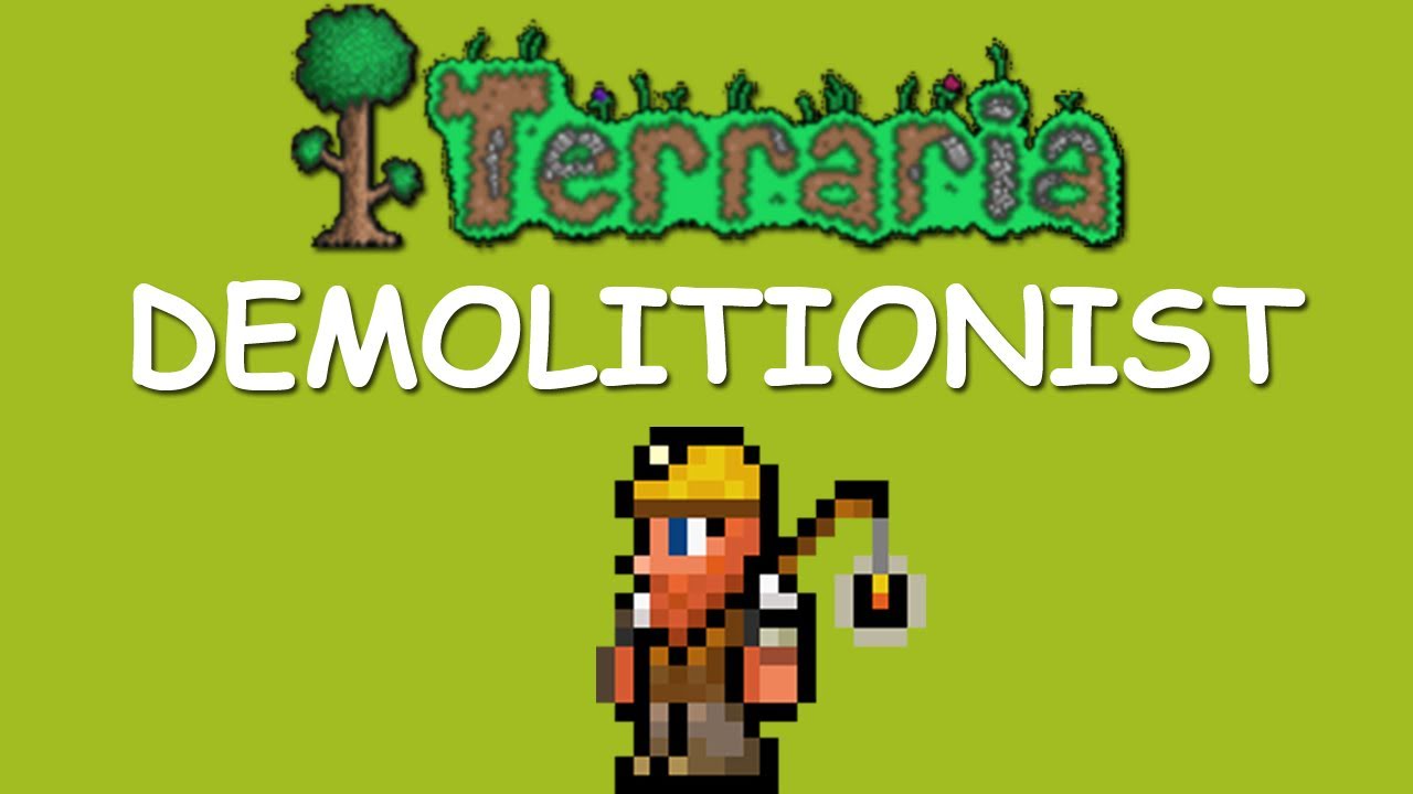 terraria demolitionist